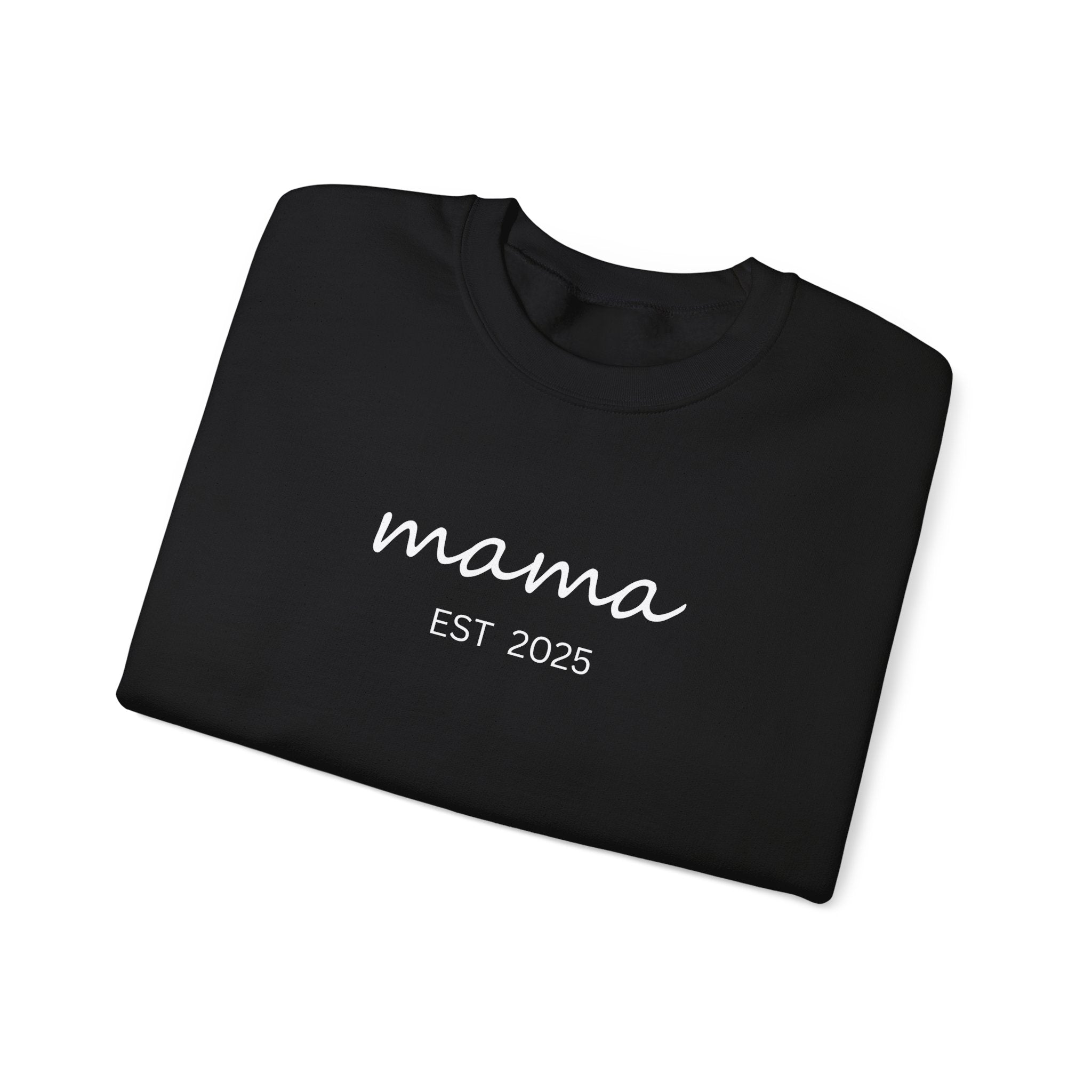Mama Est. 2025 Crewneck Sweatshirt