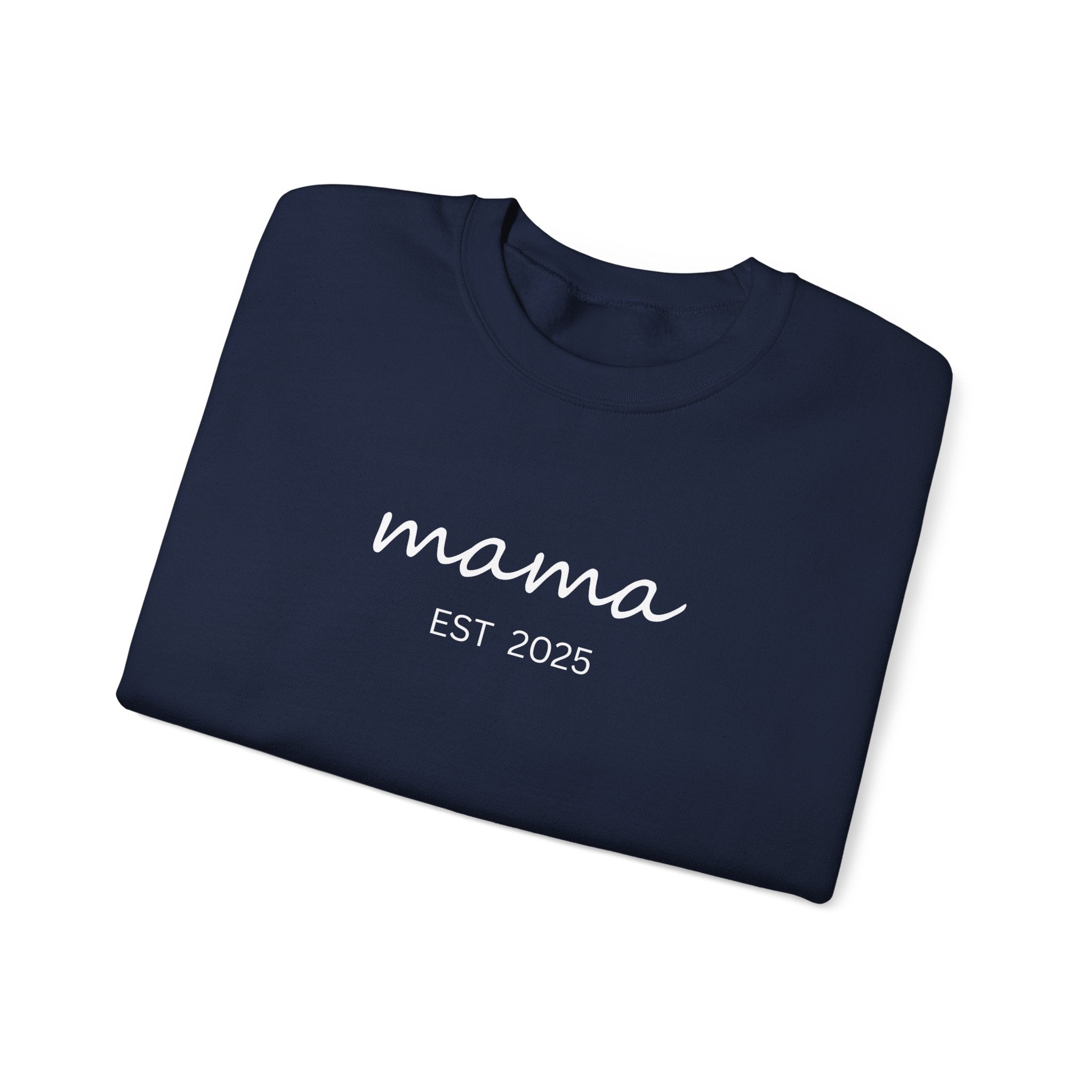 Mama Est. 2025 Crewneck Sweatshirt