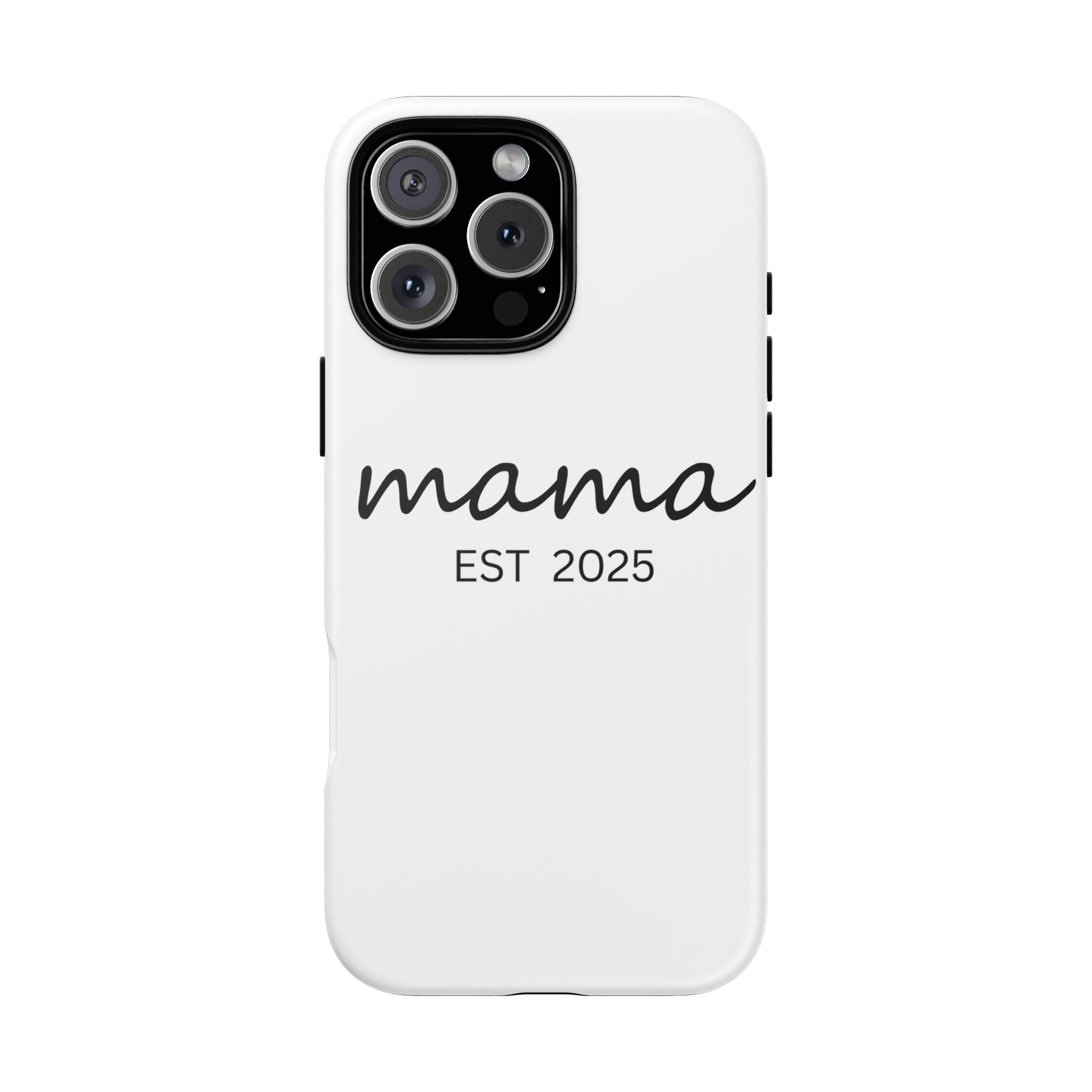 Personalized Mama Phone Case, Gift for New Moms, Custom iPhone Cover, Baby Shower Gift, Est 2025 Case