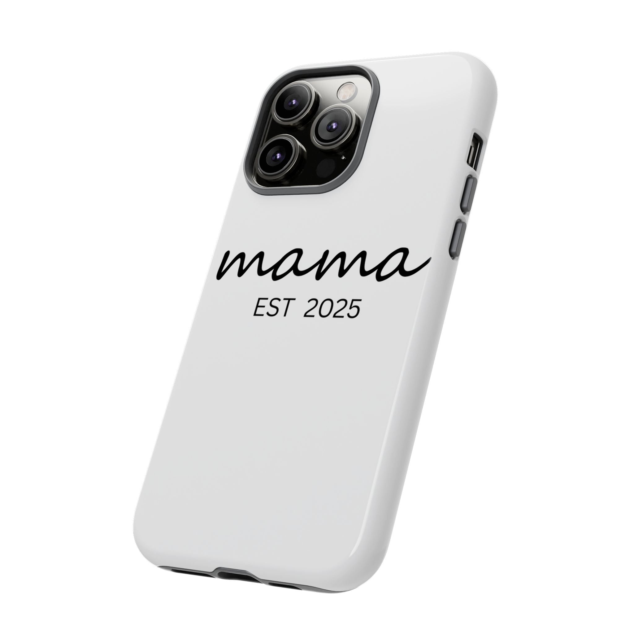 Personalized Mama Phone Case, Gift for New Moms, Custom iPhone Cover, Baby Shower Gift, Est 2025 Case