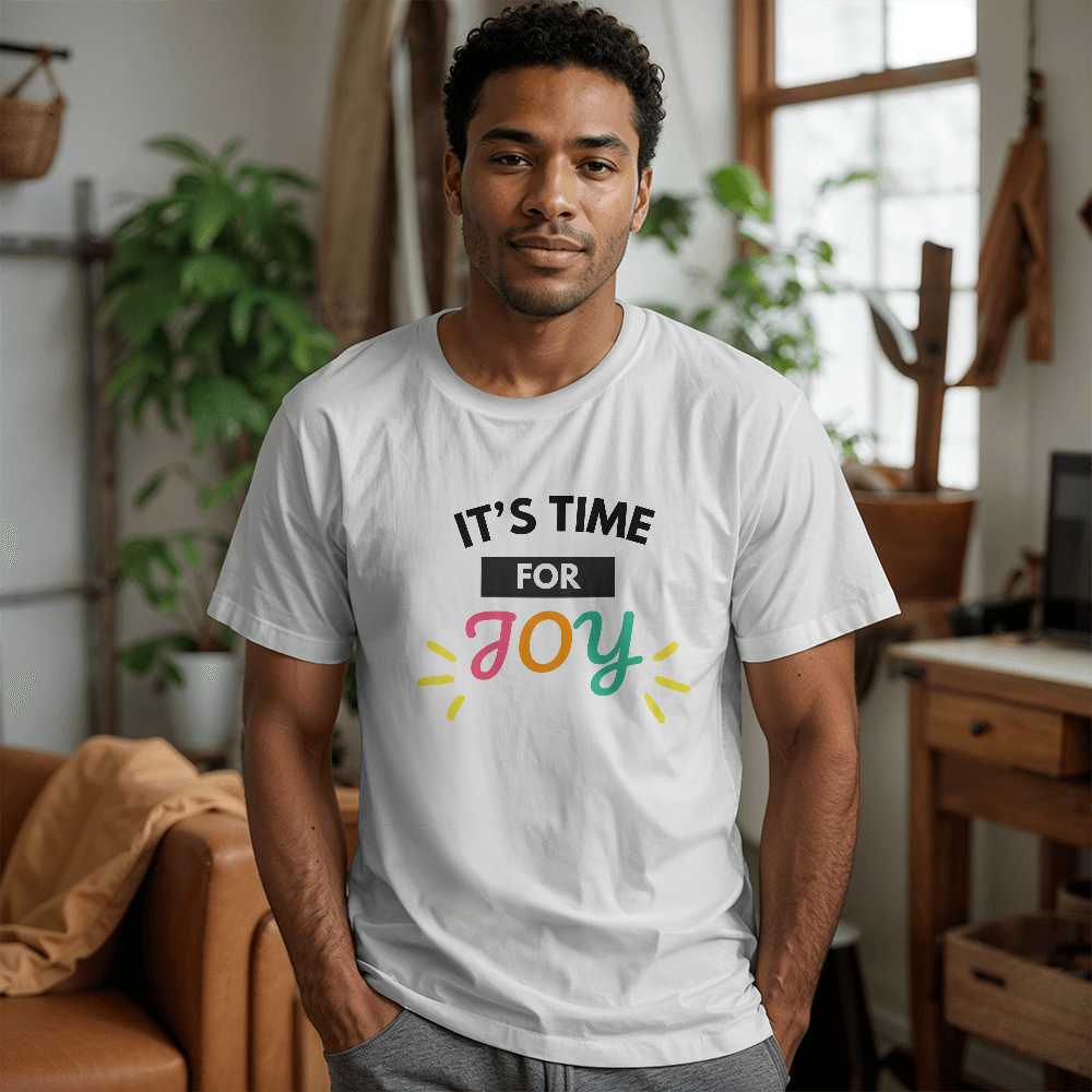 "It's Time For Joy"