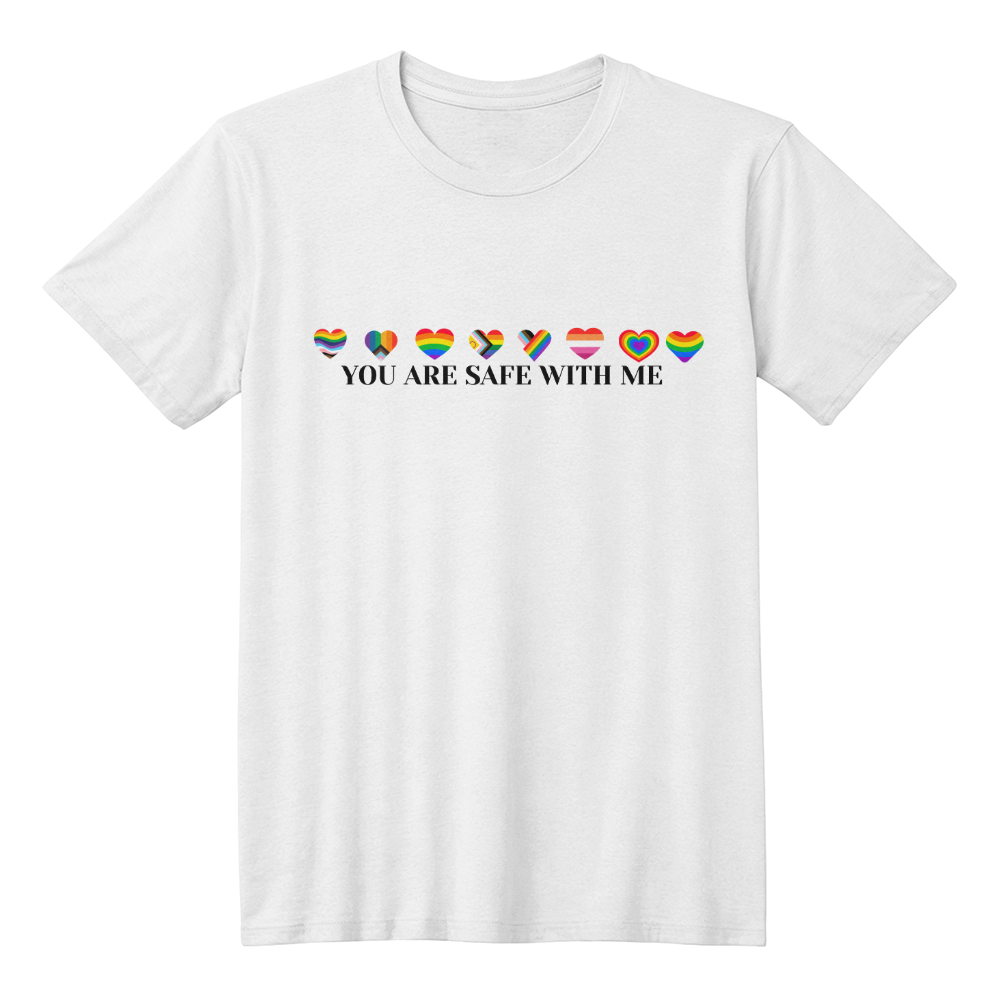 You are safe with me T-shirt