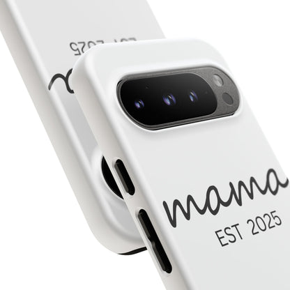 Personalized Mama Phone Case, Gift for New Moms, Custom iPhone Cover, Baby Shower Gift, Est 2025 Case