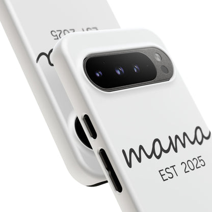 Personalized Mama Phone Case, Gift for New Moms, Custom iPhone Cover, Baby Shower Gift, Est 2025 Case