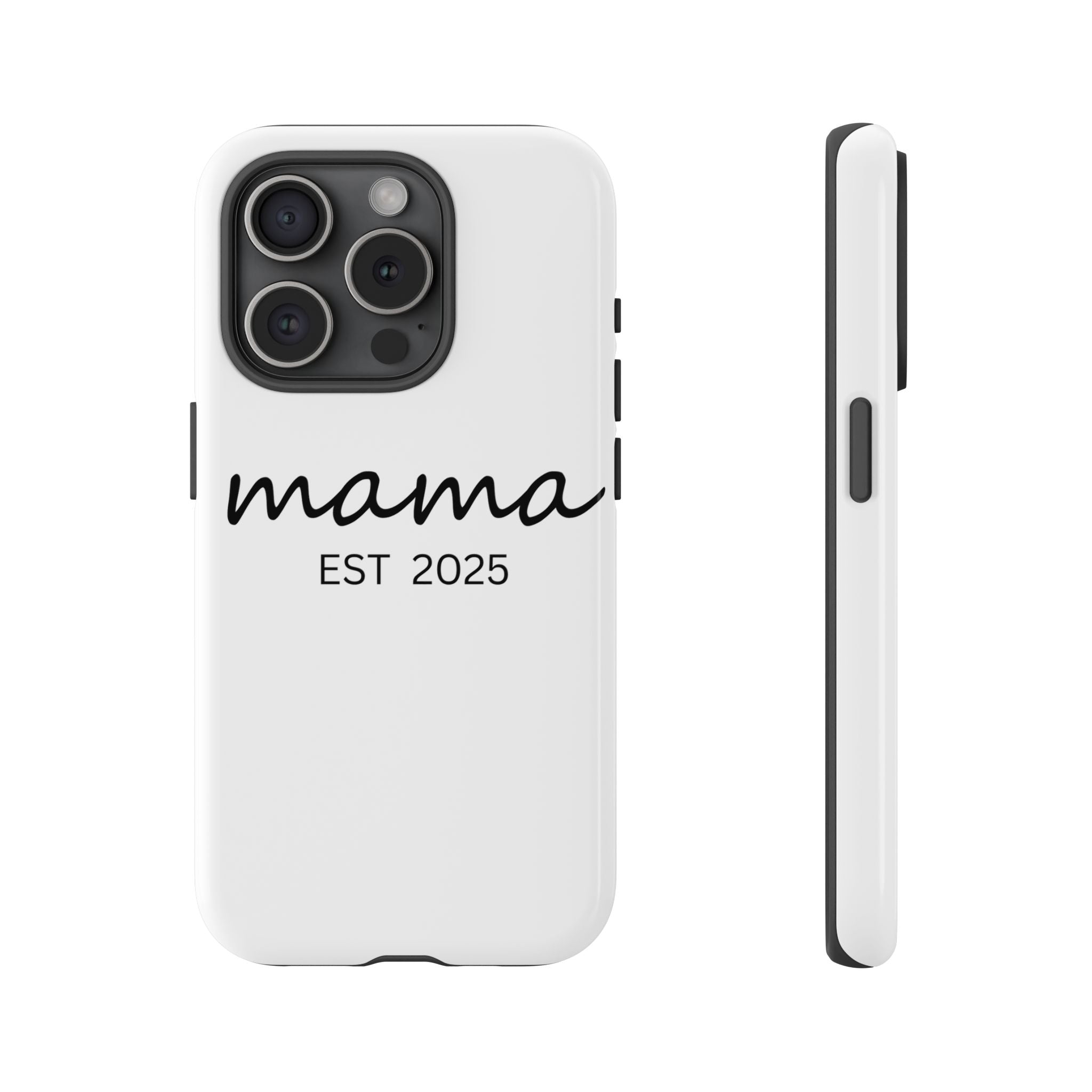 Personalized Mama Phone Case, Gift for New Moms, Custom iPhone Cover, Baby Shower Gift, Est 2025 Case