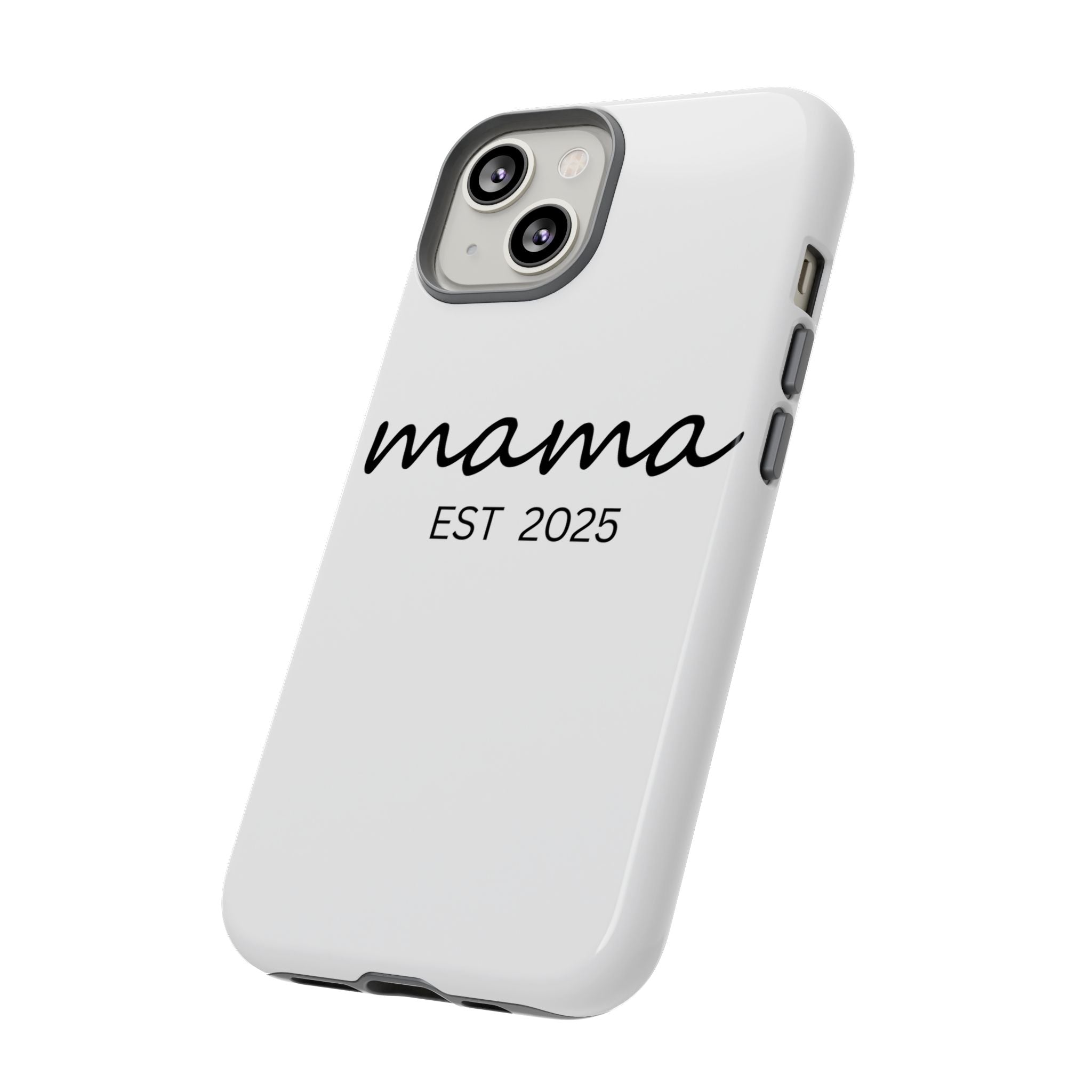 Personalized Mama Phone Case, Gift for New Moms, Custom iPhone Cover, Baby Shower Gift, Est 2025 Case
