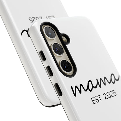 Personalized Mama Phone Case, Gift for New Moms, Custom iPhone Cover, Baby Shower Gift, Est 2025 Case