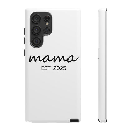 Personalized Mama Phone Case, Gift for New Moms, Custom iPhone Cover, Baby Shower Gift, Est 2025 Case