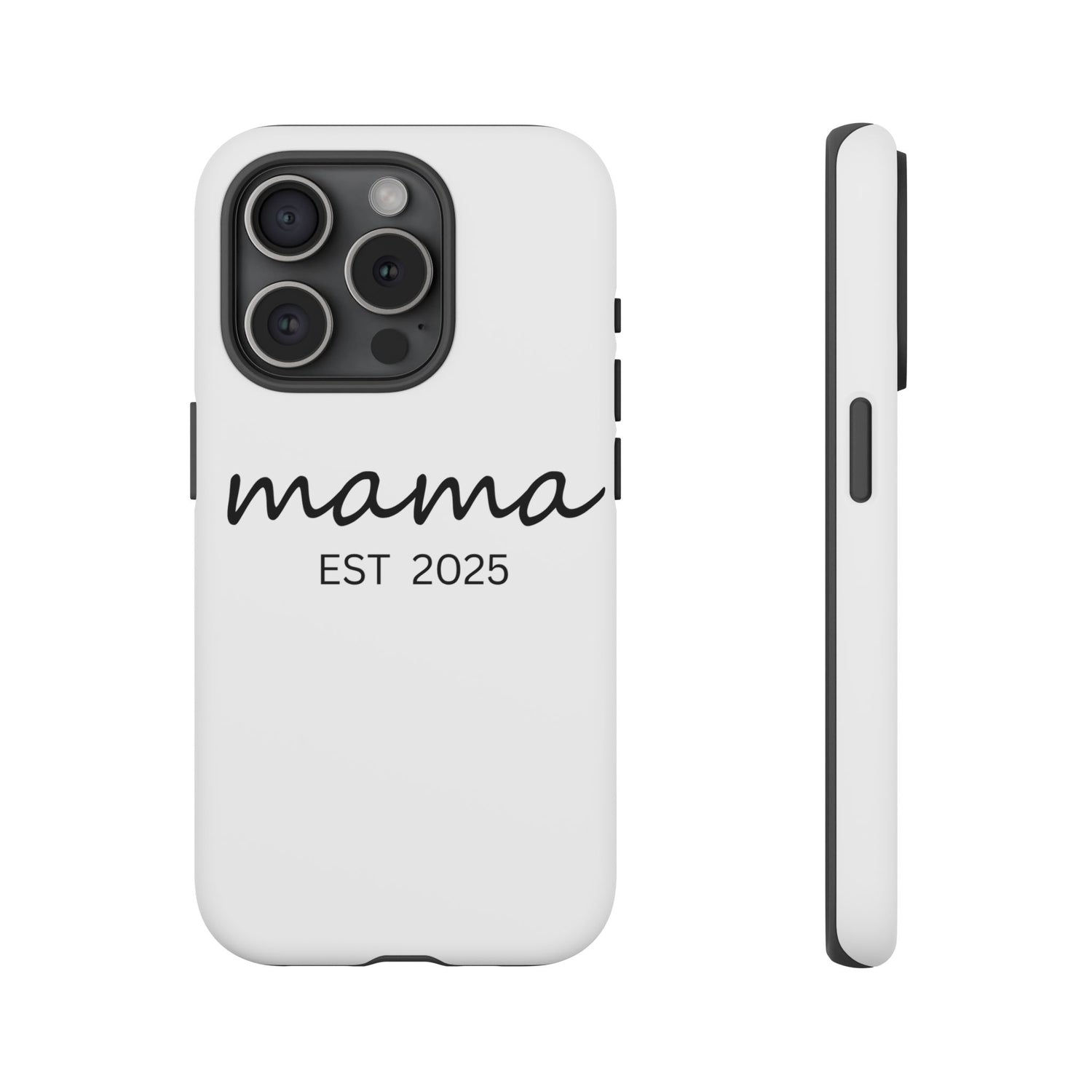 Personalized Mama Phone Case, Gift for New Moms, Custom iPhone Cover, Baby Shower Gift, Est 2025 Case