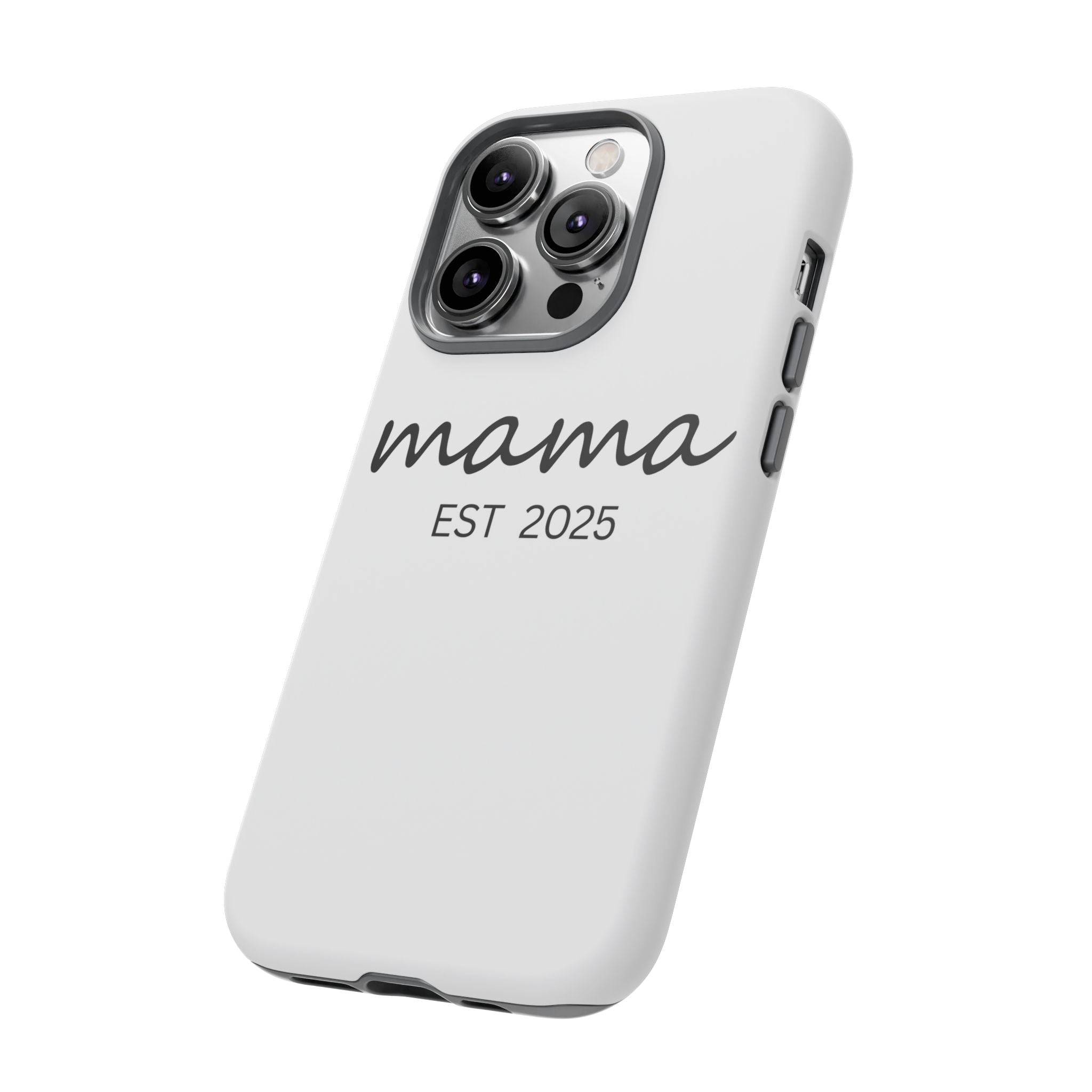 Personalized Mama Phone Case, Gift for New Moms, Custom iPhone Cover, Baby Shower Gift, Est 2025 Case