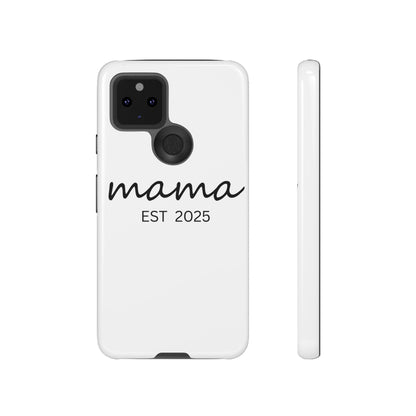 Personalized Mama Phone Case, Gift for New Moms, Custom iPhone Cover, Baby Shower Gift, Est 2025 Case