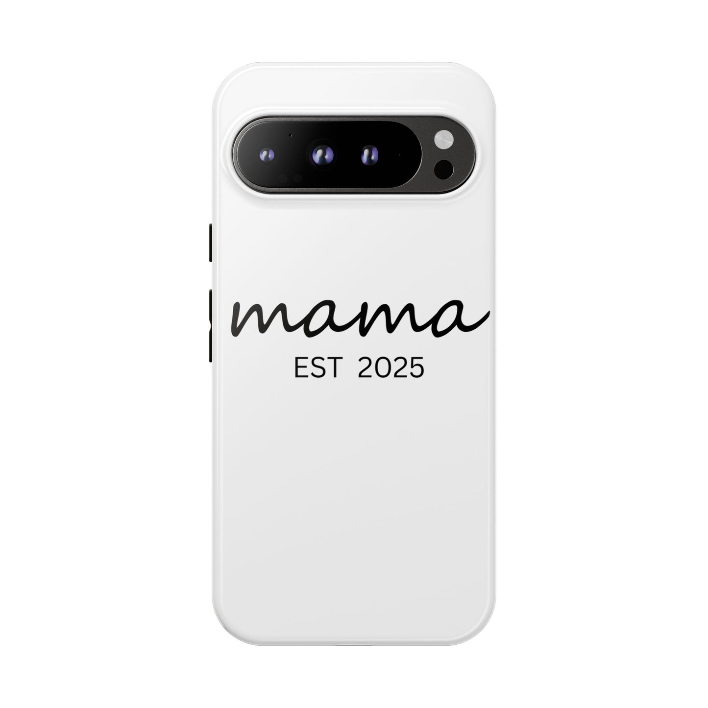 Personalized Mama Phone Case, Gift for New Moms, Custom iPhone Cover, Baby Shower Gift, Est 2025 Case