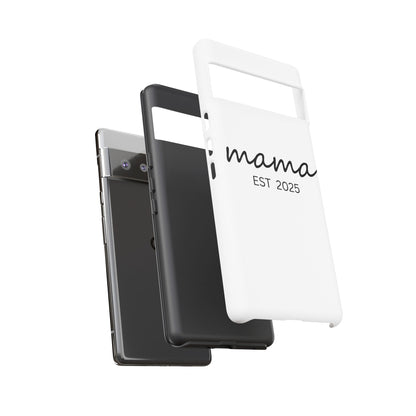 Personalized Mama Phone Case, Gift for New Moms, Custom iPhone Cover, Baby Shower Gift, Est 2025 Case