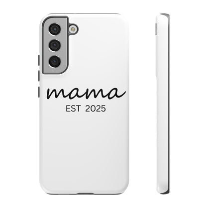 Personalized Mama Phone Case, Gift for New Moms, Custom iPhone Cover, Baby Shower Gift, Est 2025 Case