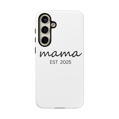 Personalized Mama Phone Case, Gift for New Moms, Custom iPhone Cover, Baby Shower Gift, Est 2025 Case