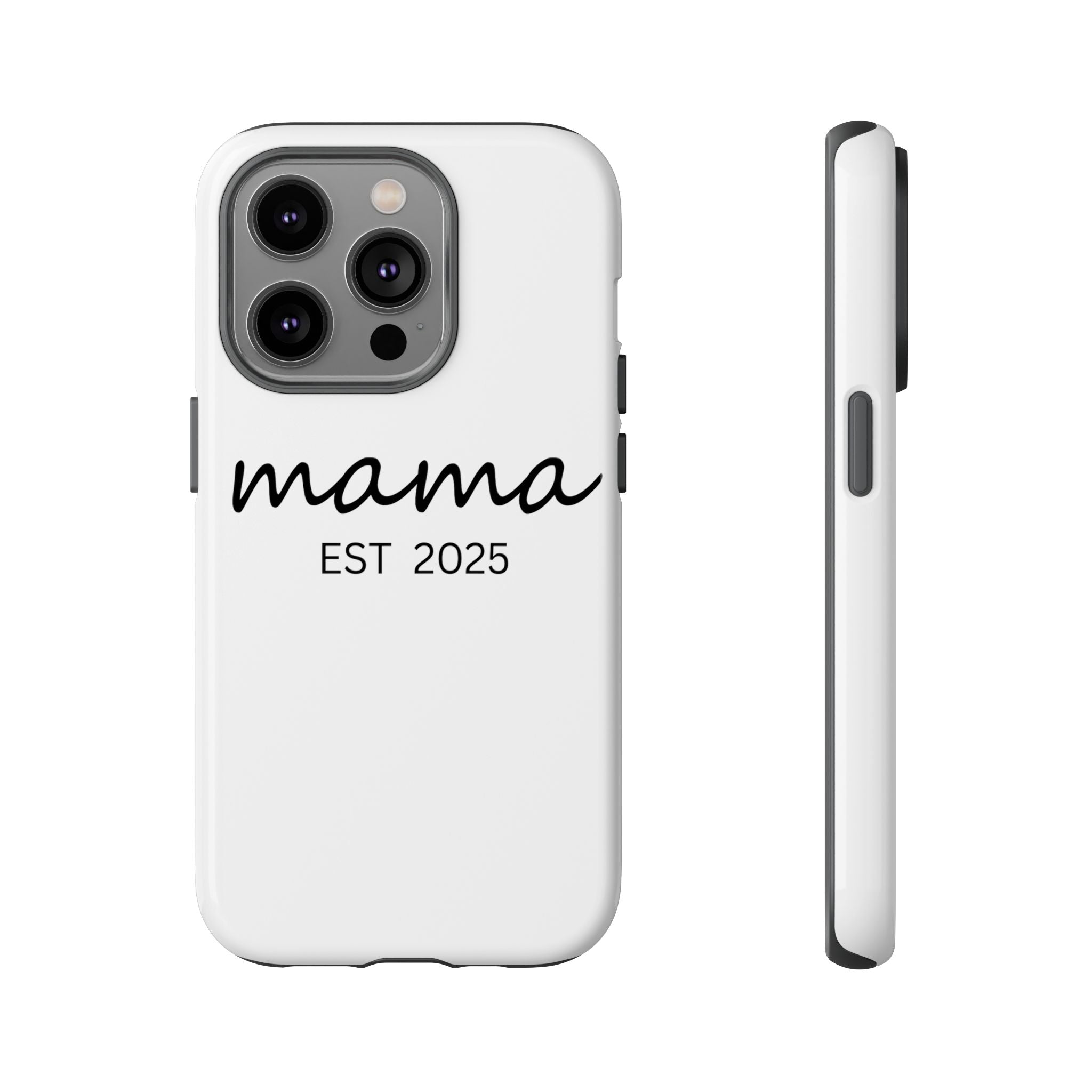 Personalized Mama Phone Case, Gift for New Moms, Custom iPhone Cover, Baby Shower Gift, Est 2025 Case