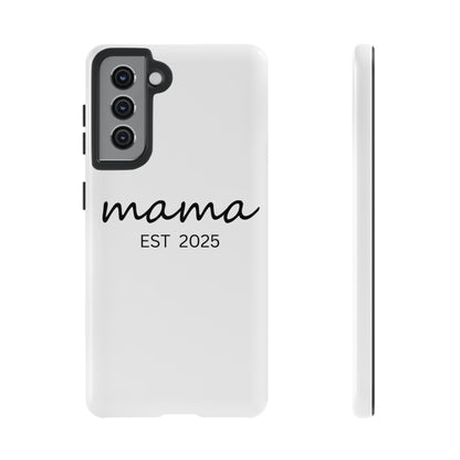 Personalized Mama Phone Case, Gift for New Moms, Custom iPhone Cover, Baby Shower Gift, Est 2025 Case