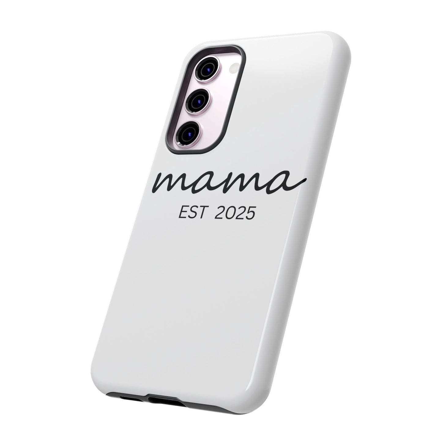 Personalized Mama Phone Case, Gift for New Moms, Custom iPhone Cover, Baby Shower Gift, Est 2025 Case