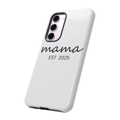 Personalized Mama Phone Case, Gift for New Moms, Custom iPhone Cover, Baby Shower Gift, Est 2025 Case