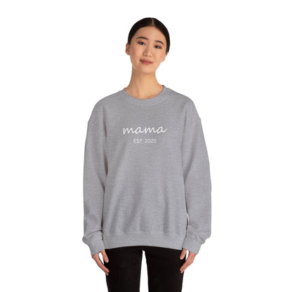 Mama Est. 2025 Crewneck Sweatshirt