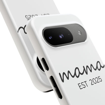 Personalized Mama Phone Case, Gift for New Moms, Custom iPhone Cover, Baby Shower Gift, Est 2025 Case