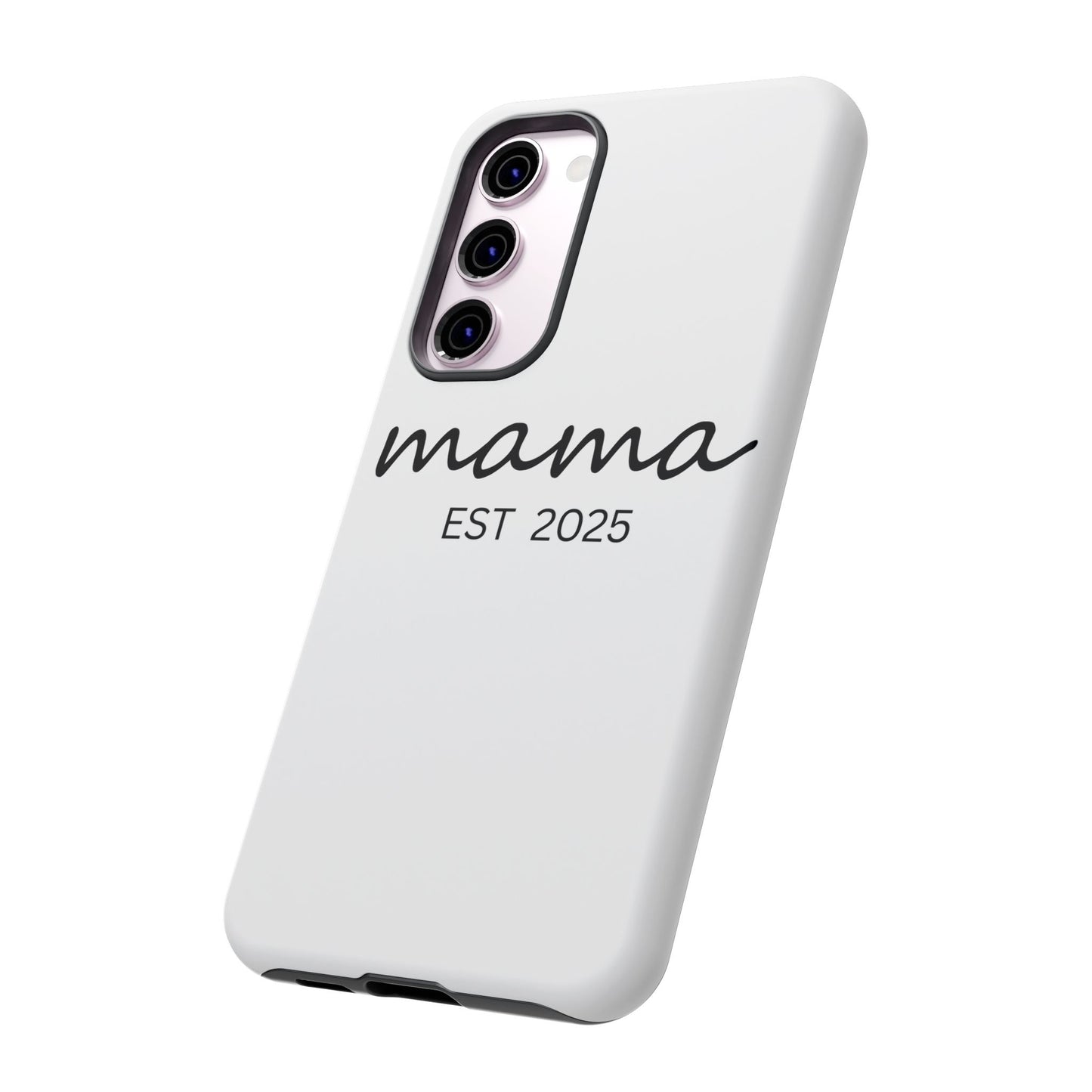 Personalized Mama Phone Case, Gift for New Moms, Custom iPhone Cover, Baby Shower Gift, Est 2025 Case