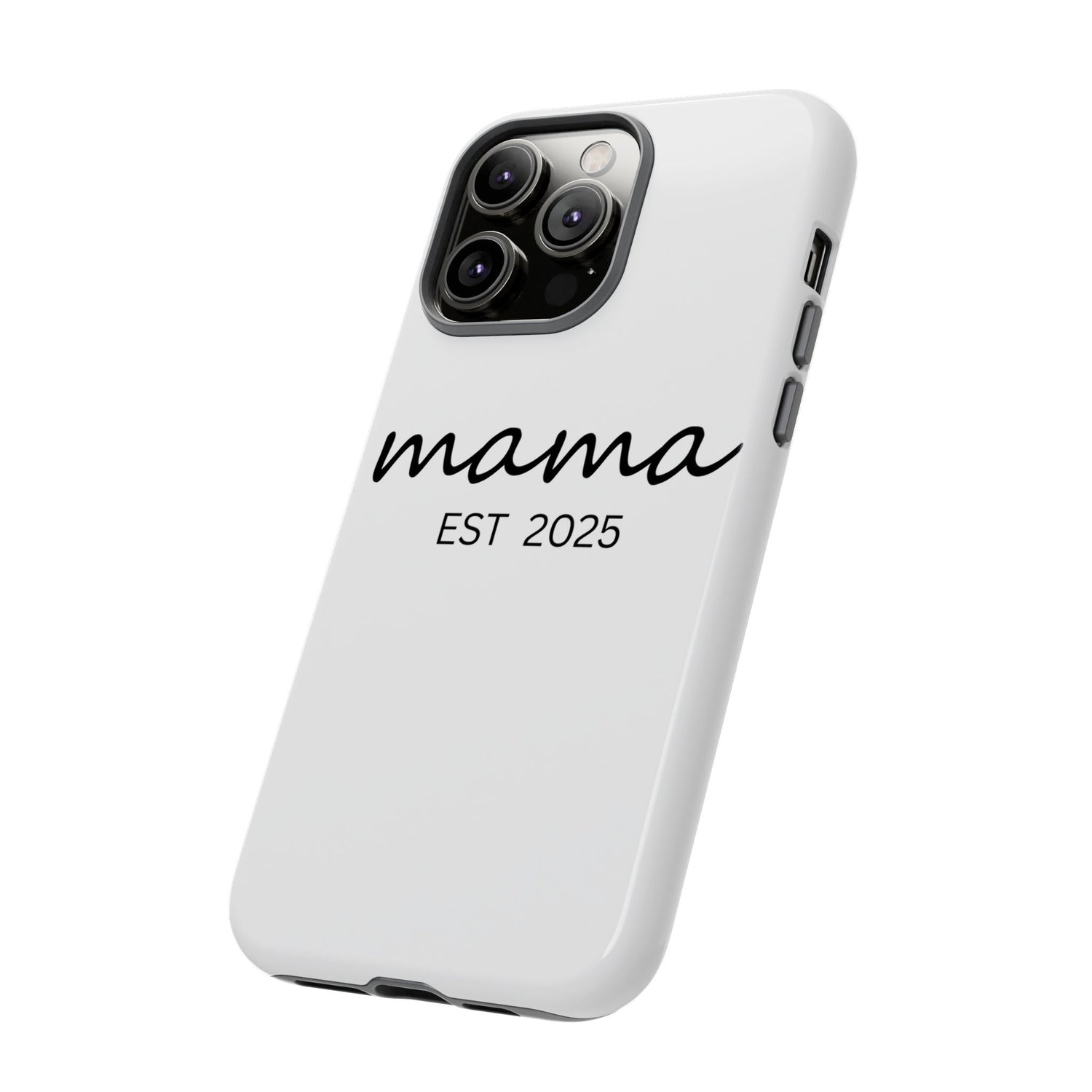 Personalized Mama Phone Case, Gift for New Moms, Custom iPhone Cover, Baby Shower Gift, Est 2025 Case