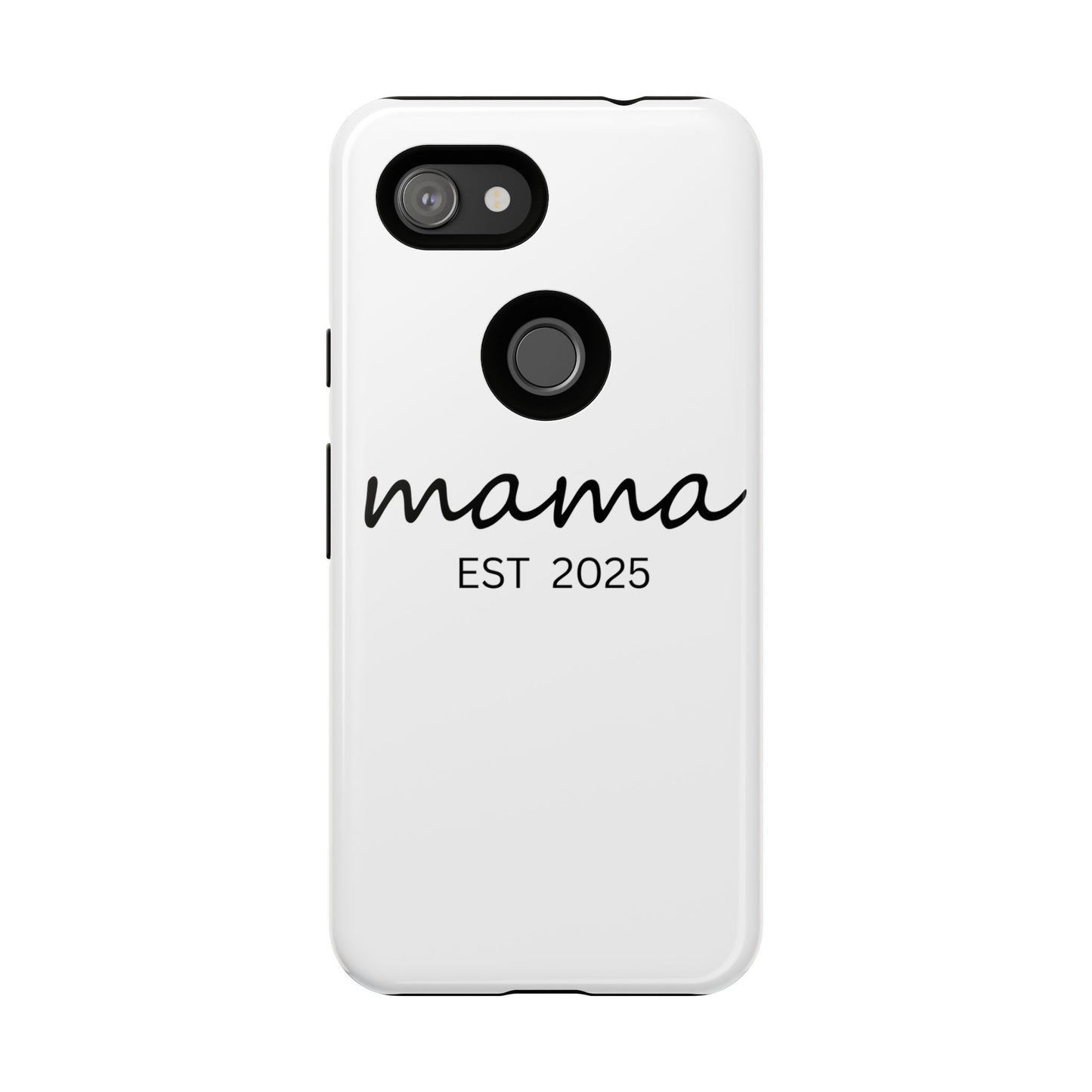 Personalized Mama Phone Case, Gift for New Moms, Custom iPhone Cover, Baby Shower Gift, Est 2025 Case