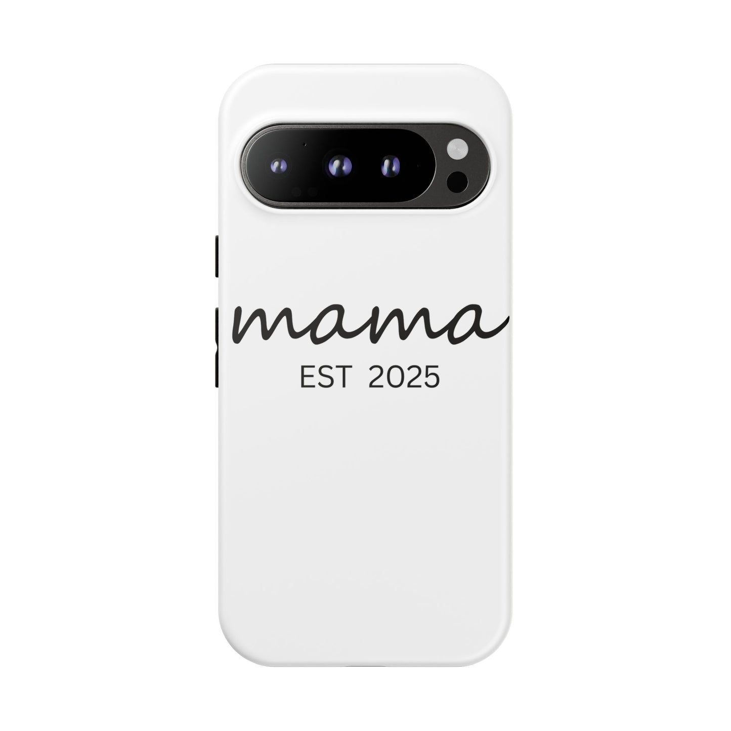 Personalized Mama Phone Case, Gift for New Moms, Custom iPhone Cover, Baby Shower Gift, Est 2025 Case