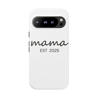 Personalized Mama Phone Case, Gift for New Moms, Custom iPhone Cover, Baby Shower Gift, Est 2025 Case