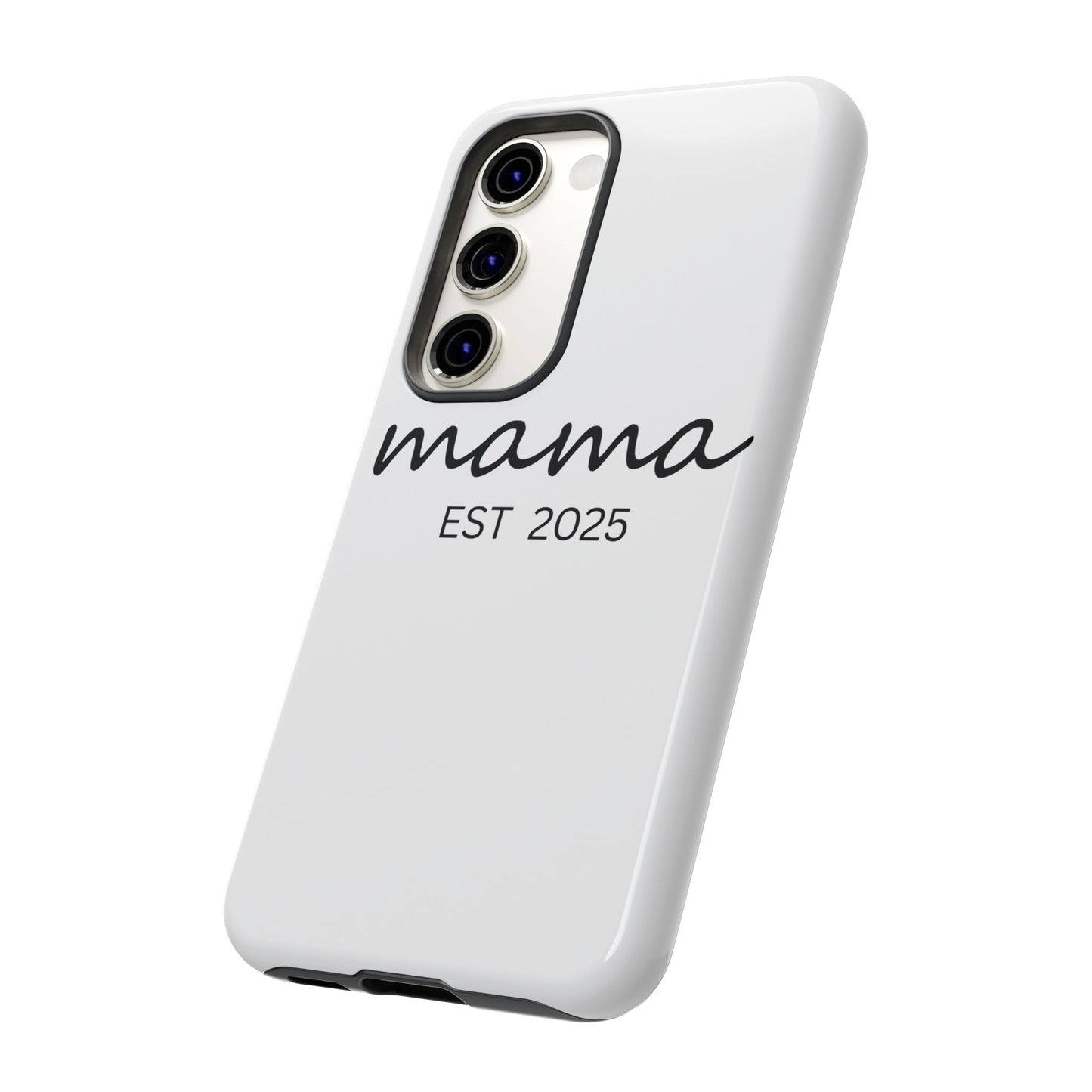 Personalized Mama Phone Case, Gift for New Moms, Custom iPhone Cover, Baby Shower Gift, Est 2025 Case