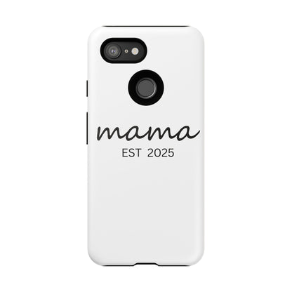 Personalized Mama Phone Case, Gift for New Moms, Custom iPhone Cover, Baby Shower Gift, Est 2025 Case