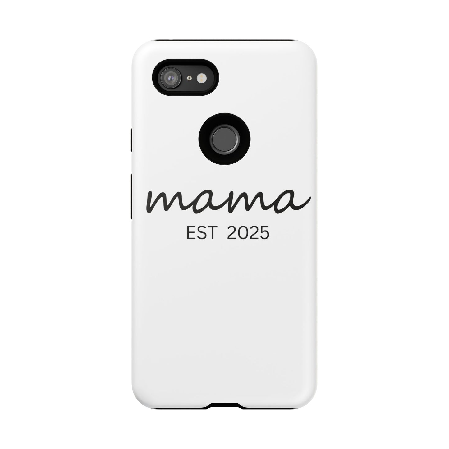 Personalized Mama Phone Case, Gift for New Moms, Custom iPhone Cover, Baby Shower Gift, Est 2025 Case