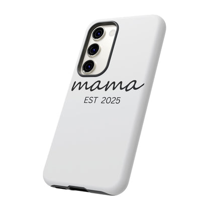Personalized Mama Phone Case, Gift for New Moms, Custom iPhone Cover, Baby Shower Gift, Est 2025 Case
