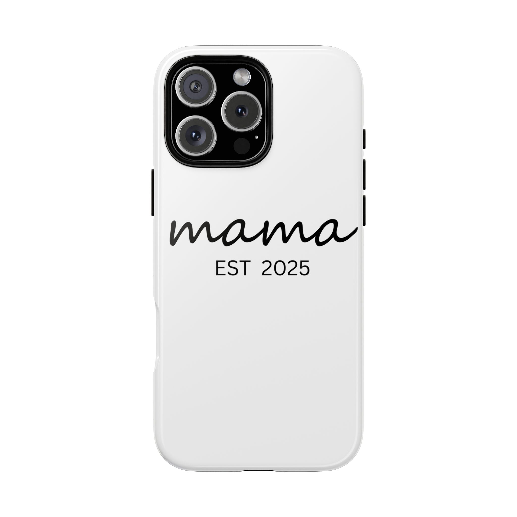 Personalized Mama Phone Case, Gift for New Moms, Custom iPhone Cover, Baby Shower Gift, Est 2025 Case
