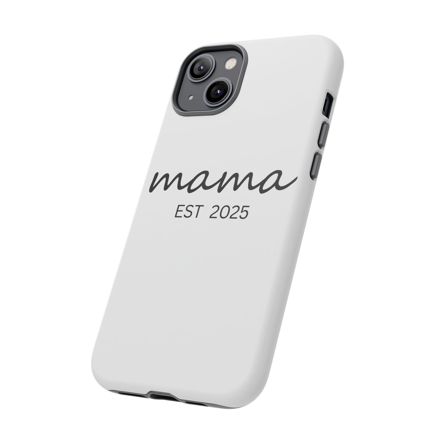 Personalized Mama Phone Case, Gift for New Moms, Custom iPhone Cover, Baby Shower Gift, Est 2025 Case