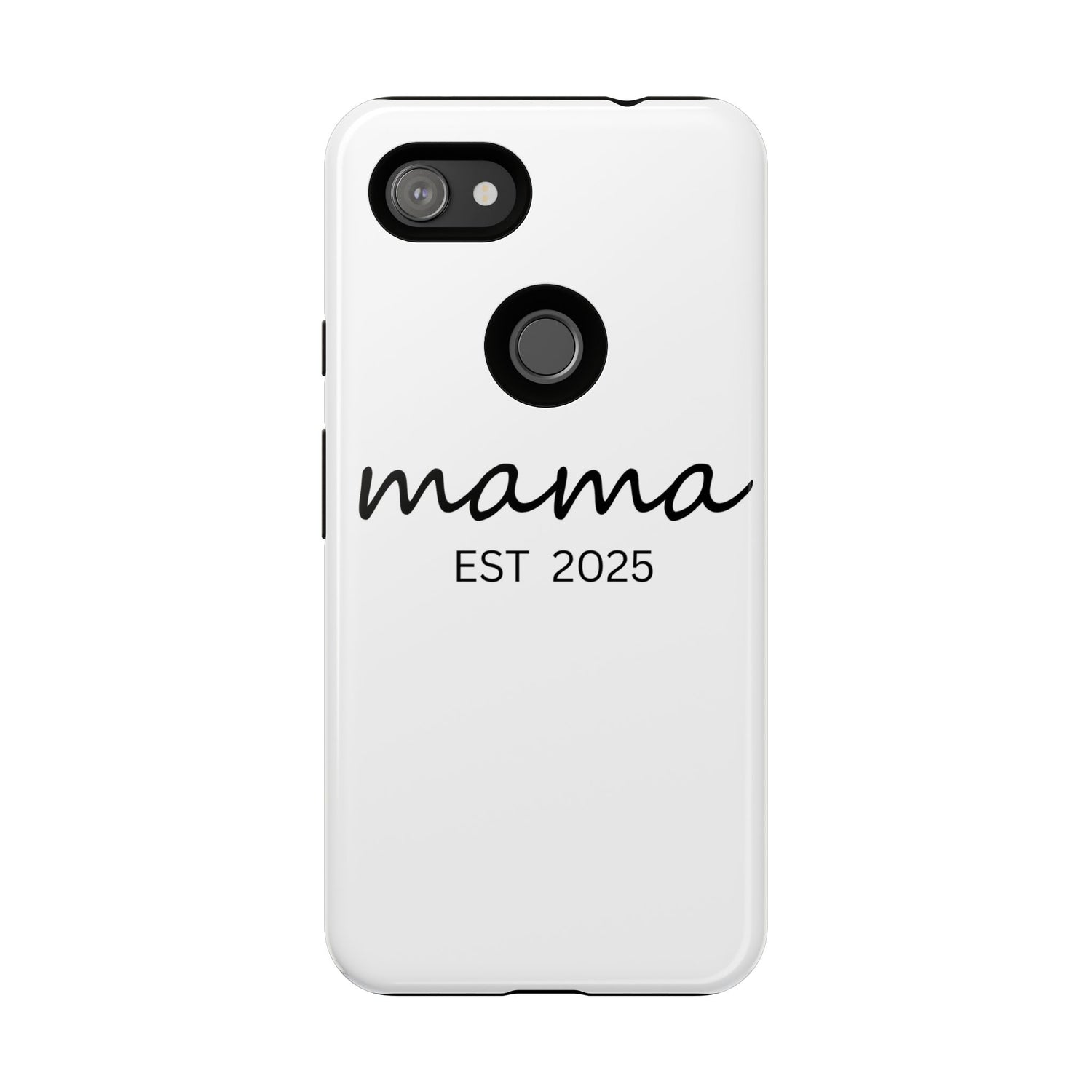 Personalized Mama Phone Case, Gift for New Moms, Custom iPhone Cover, Baby Shower Gift, Est 2025 Case