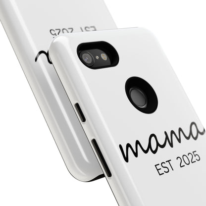Personalized Mama Phone Case, Gift for New Moms, Custom iPhone Cover, Baby Shower Gift, Est 2025 Case