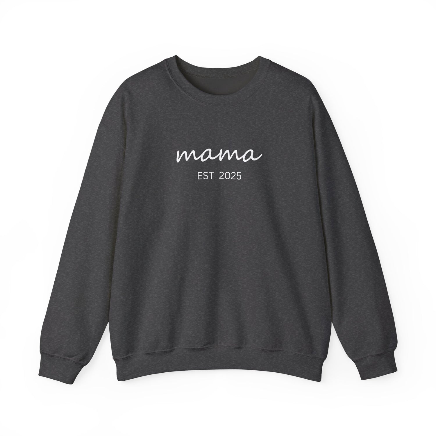 Mama Est. 2025 Crewneck Sweatshirt