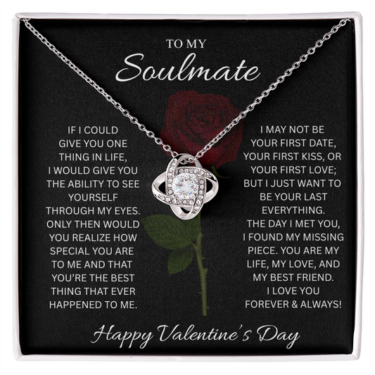 To My Soulmate Valentine’s Love Knot Necklace – Forever Love Gift