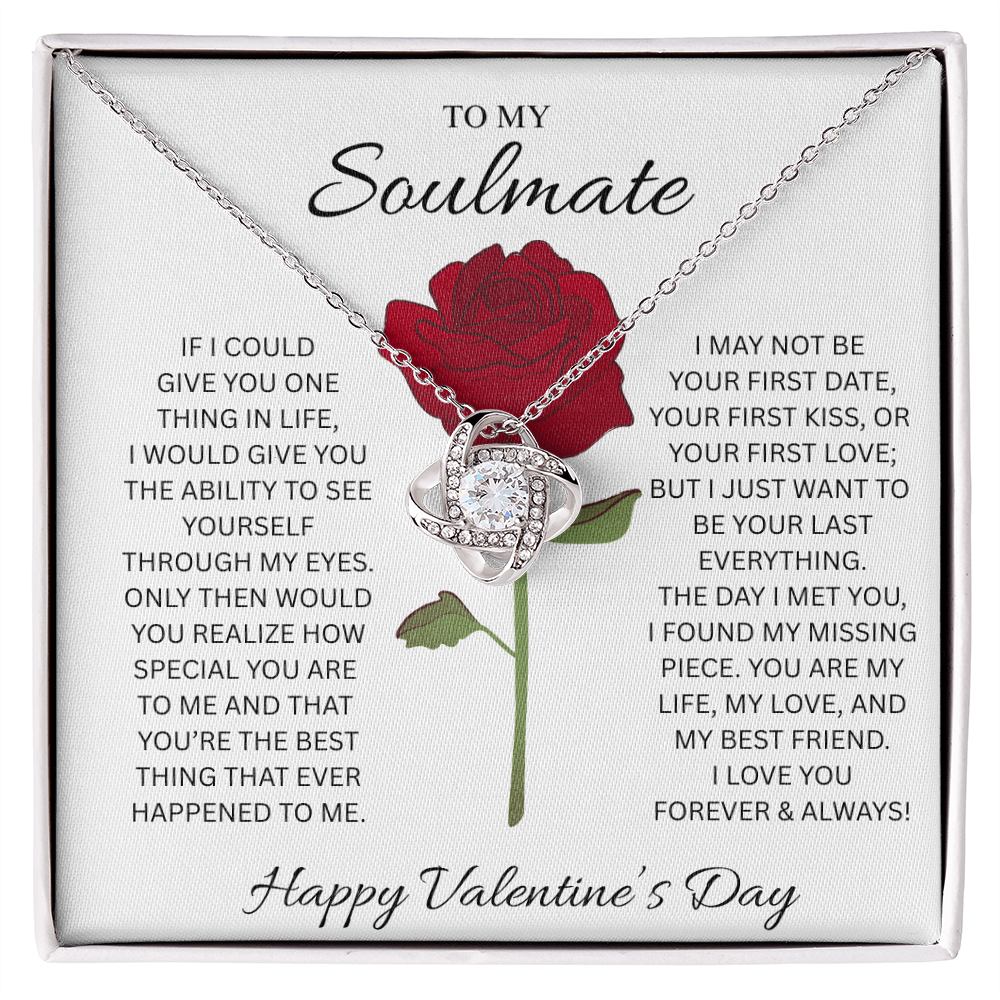 To My Soulmate necklace (Valentines)