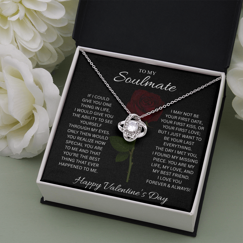 To My Soulmate Valentine’s Love Knot Necklace – Forever Love Gift