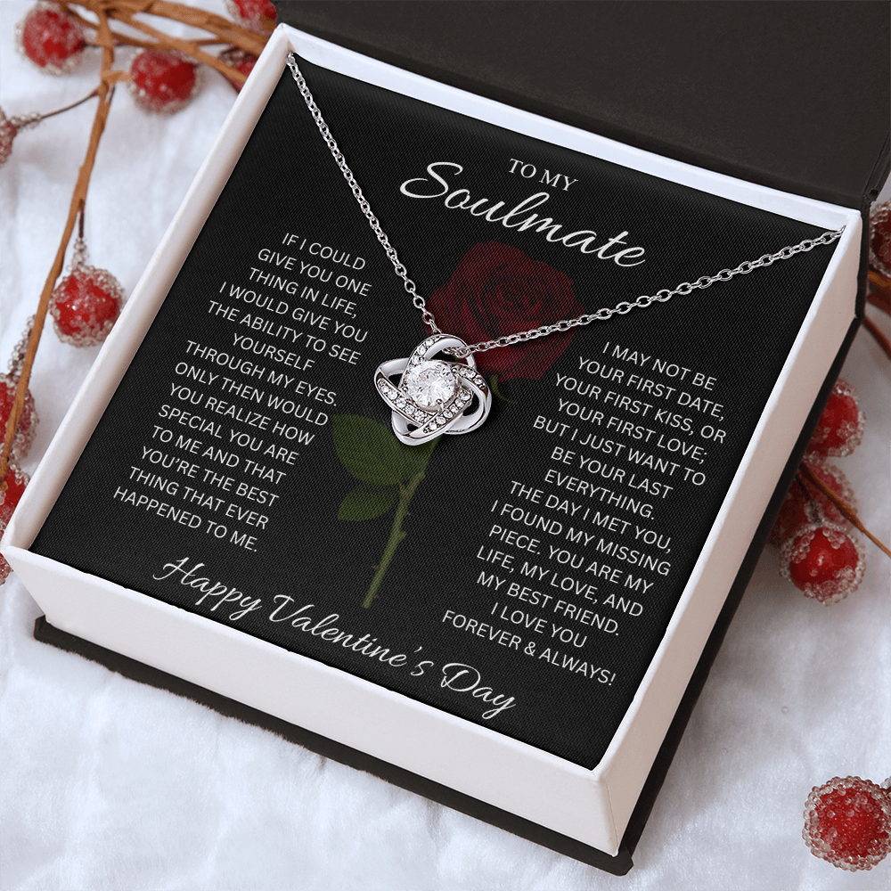 To My Soulmate Valentine’s Love Knot Necklace – Forever Love Gift