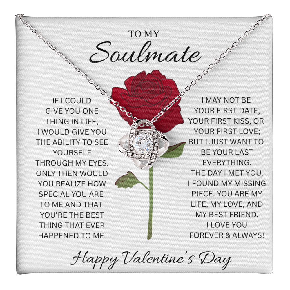 To My Soulmate necklace (Valentines)
