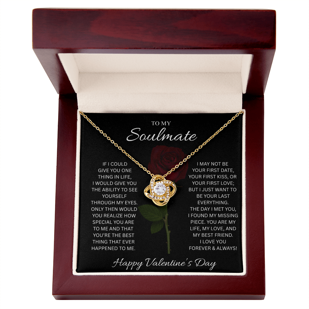 To My Soulmate Valentine’s Love Knot Necklace – Forever Love Gift