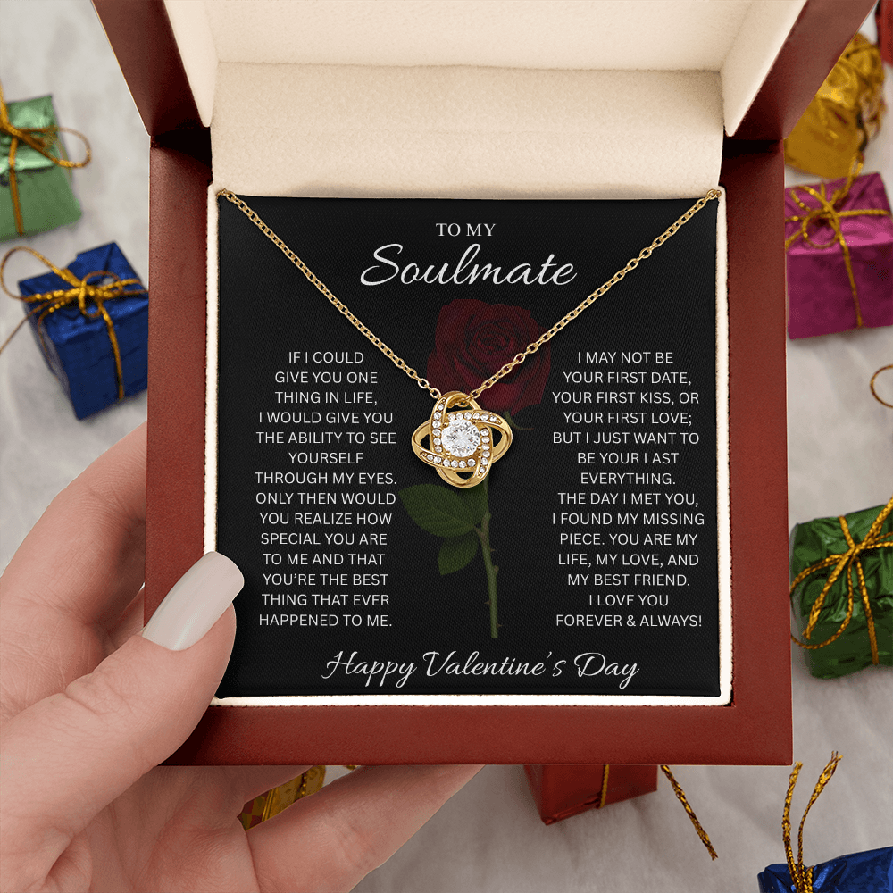 To My Soulmate Valentine’s Love Knot Necklace – Forever Love Gift