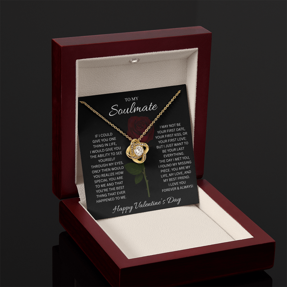 To My Soulmate Valentine’s Love Knot Necklace – Forever Love Gift