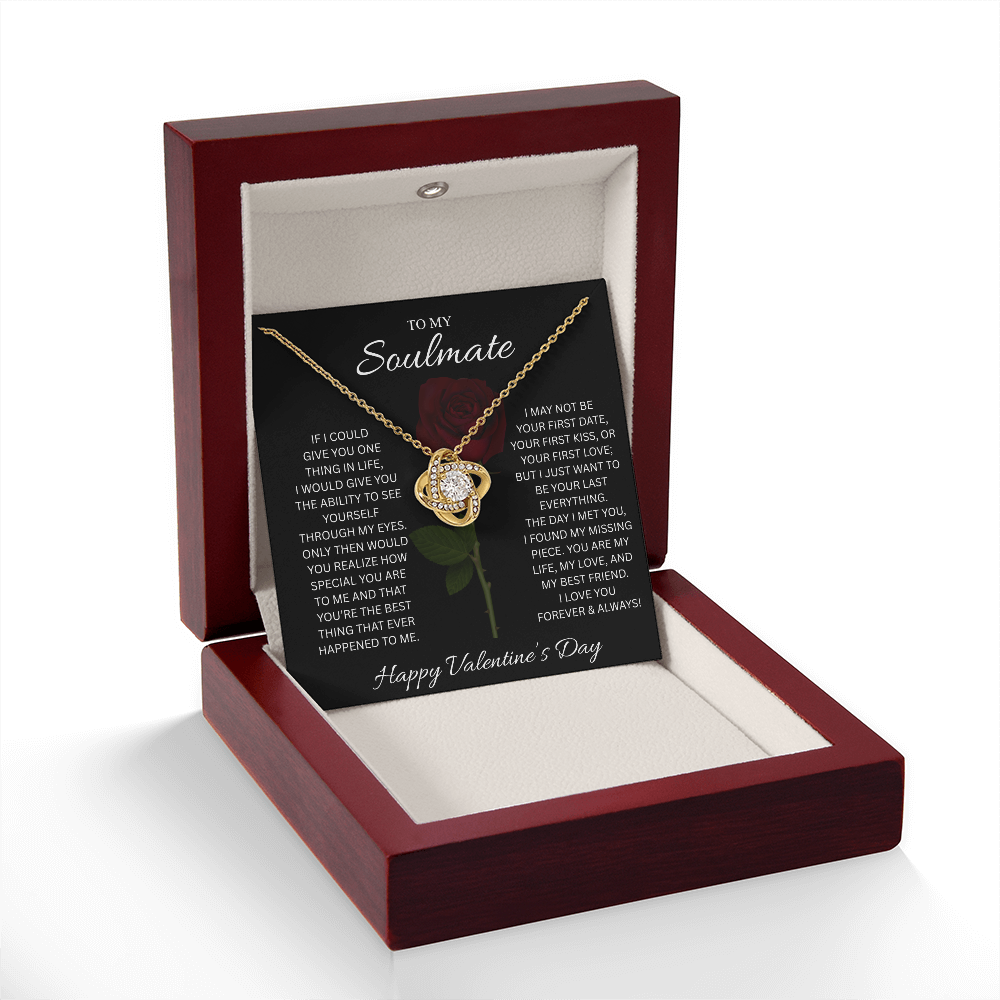 To My Soulmate Valentine’s Love Knot Necklace – Forever Love Gift