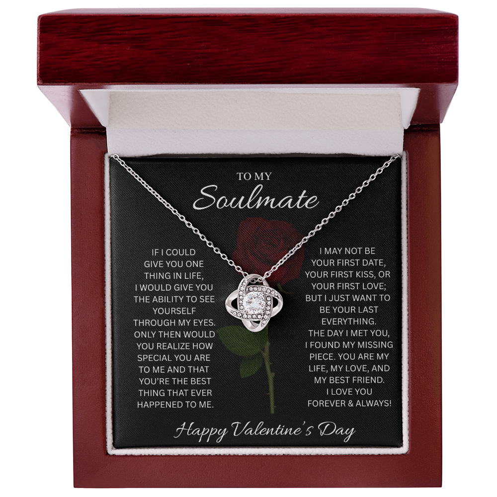 To My Soulmate Valentine’s Love Knot Necklace – Forever Love Gift
