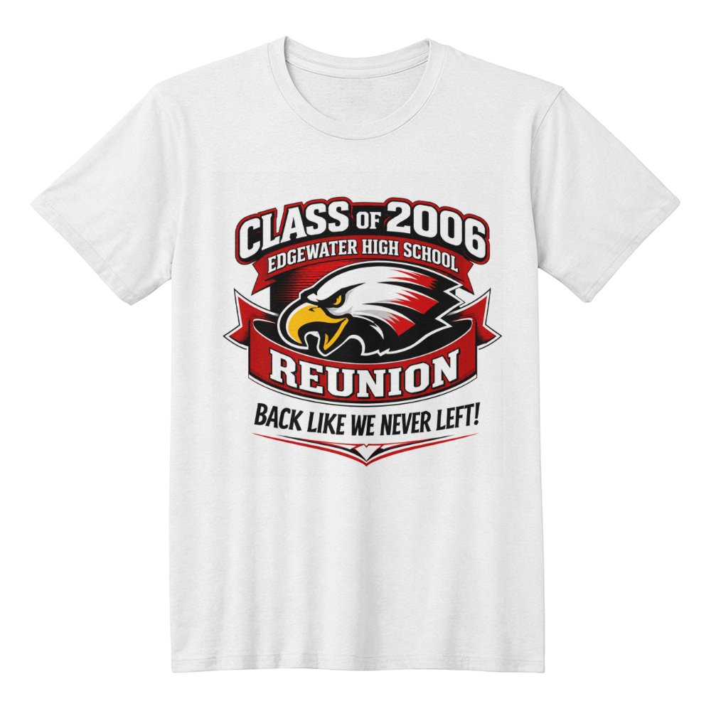 Edgewater High School Class of 2006 Reunion T-Shirt
